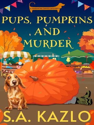 cover image of Pups, Pumpkins, and Murder